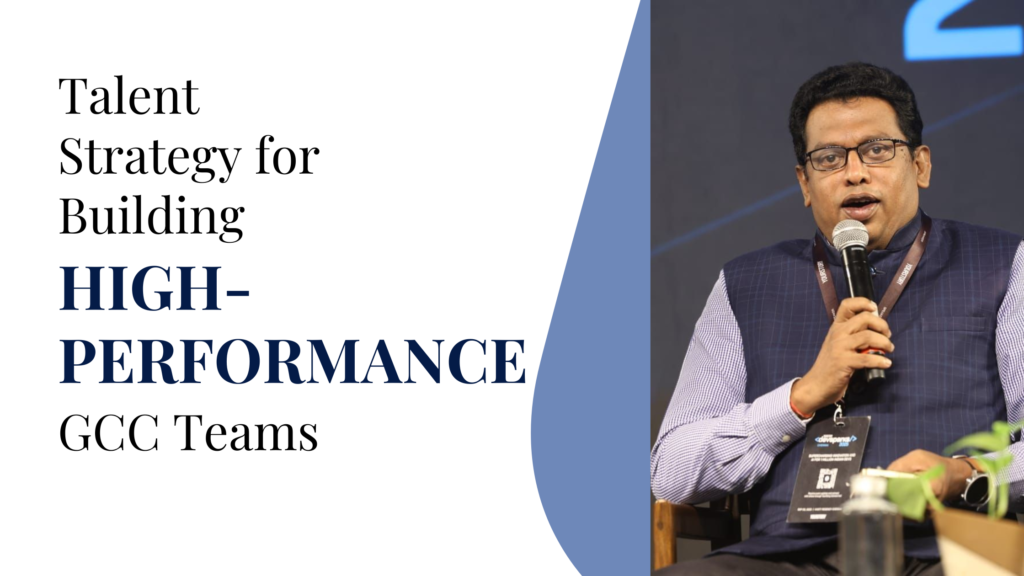 Talent Strategy for Building High-Performance GCC Teams